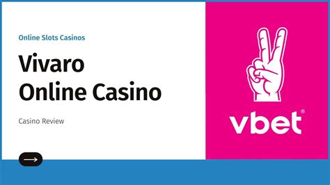 Vivaro Casino Review 2022 .